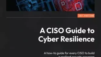 دانلود کتاب A CISO Guide to Cyber Resilience چاپ 2024