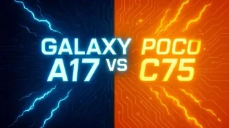 مقایسه A17 و پوکو C75؛ نبرد گوشی‌های اقتصادی در ایران