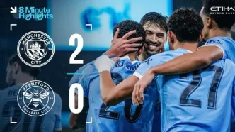 ویدیو| خلاصه بازی منچسترسیتی ۲ - برنتفورد ۰/ پیروزی آسان در مرحله یک چهارم