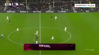 ببینید| خلاصه بازی فولام مقابل منچسترسیتی