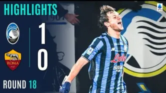 ویدیو| خلاصه بازی آتالانتا ۱ - رم ۰/ شکست بد موقع