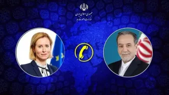 رایزنی تلفنی وزیر خارجه ایران با مسئول سیاست خارجی اتحادیه اروپا