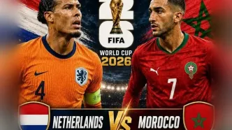 جام جهانی 2026؛ ساعت بازی هلند و مراکش