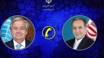 تماس تلفنی دبیرکل سازمان ملل متحد با وزیر امور خارجه کشورمان